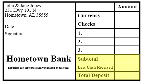 deposit slip with spaces for subtotal, less cash received, and total deposit highlighted